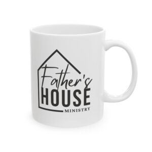 Father's House Ministry Mug | Ceramic Coffee Cup