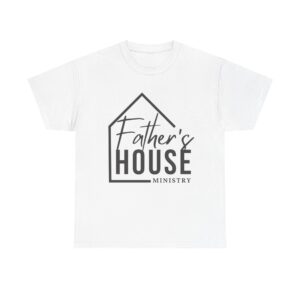 Father's House Ministry T-Shirt — Faith-Based Tee